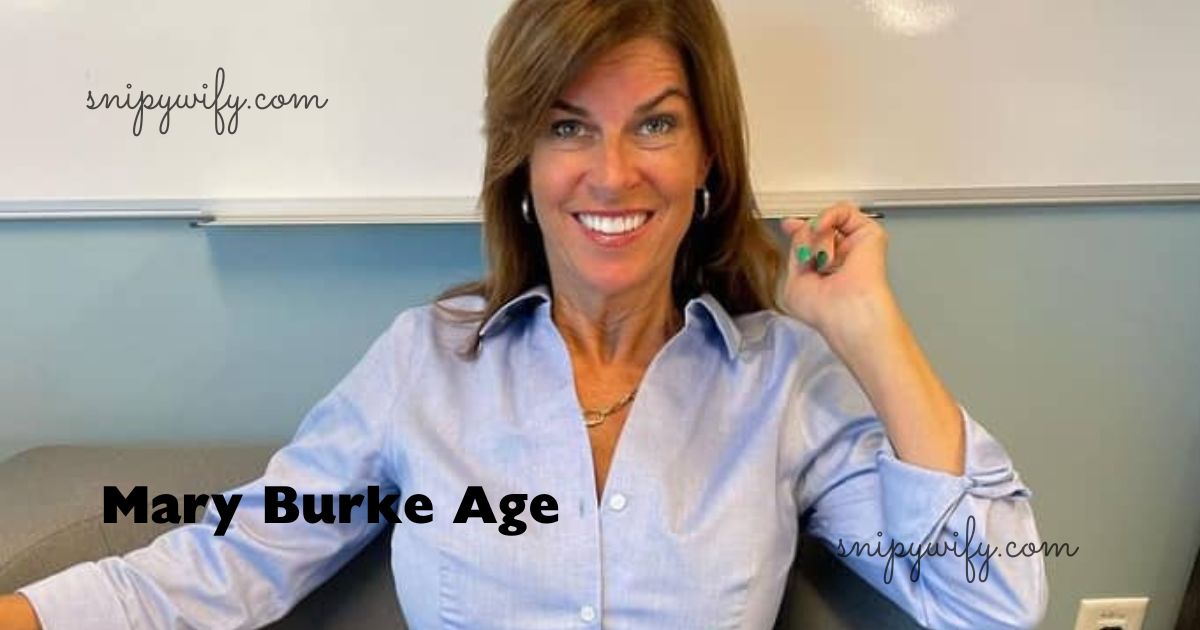 Mary Burke Age