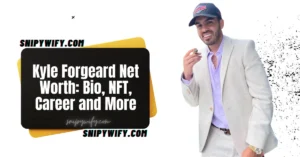 Kyle Forgeard Net Worth