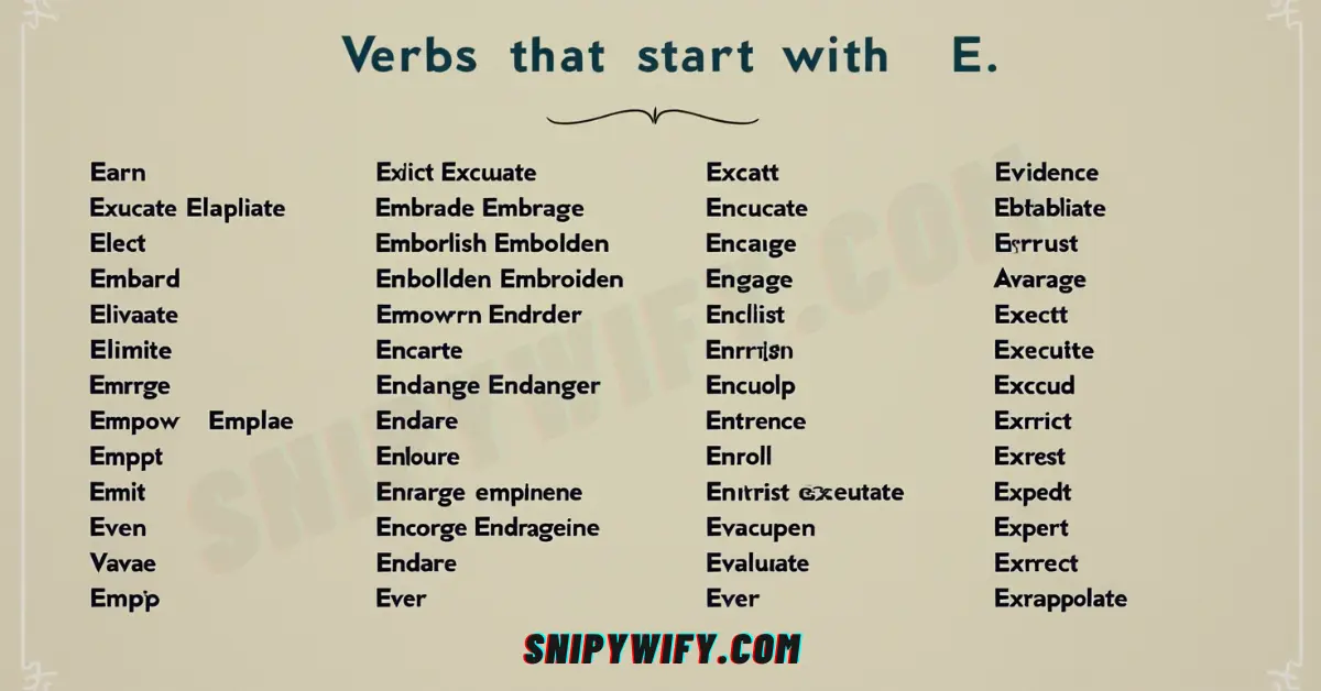 Verbs That Start With E